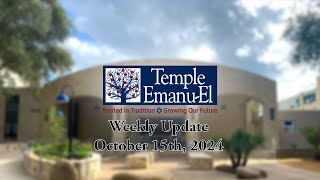 Temple EmanuEl October 15th Updates [upl. by Adalie]