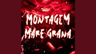 MONTAGEM MARE GRANA Super Slowed [upl. by Clifton]