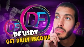 DF USDT 🔥 GET DAILY INCOME 50USDT WITH THIS AMAZING PLATFORM [upl. by Beane]