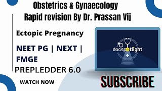 9 Ectopic Pregnancy OBGYN Rapid Revision 60📖📚 by DrPrassan Vij youtube Neetpg [upl. by Daffy111]