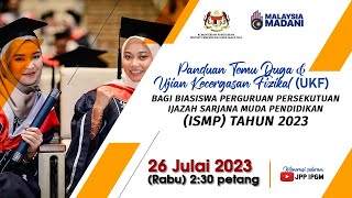 PANDUAN TEMU DUGA amp UJIAN KECERGASAN FIZIKAL UKF ISMP TAHUN 2023 [upl. by Navek904]