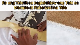 Teknik sa Nagglalaktaw ang tahi sa tela na Manipis at Ruberized jlostailored sewing [upl. by Aurilia384]