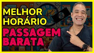 QUAL O MELHOR HORÁRIO PARA COMPRAR PASSAGENS AÉREAS BARATAS EM 2025 [upl. by Attelrac886]