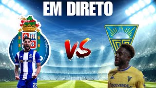 FC PORTO VS ESTORIL PRAIA EM DIRETO LIGA PORTUGAL BETCLIC [upl. by Spooner]