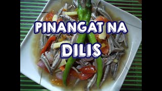 HOW TO PREPARE PINANGAT NA DILIS [upl. by Akkim]