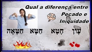 Qual a Diferença entre Pecado e Iniquidade  Lição 52 [upl. by Idaf]