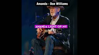 Amanda  Don Williams  Lyrics song music countrytunes countrysonglyrics country countrymusic [upl. by Jacquelynn]