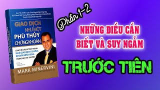 Phần 12 Kiếm hàng triệu đô cùng với Phù thủy chứng khoán Mark Minervini [upl. by Alyakem]