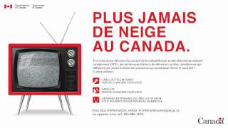 Publicité radio  Le passage à la télévision numérique TVN au Canada [upl. by Anirazc]