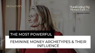 The Most Powerful Feminine Money Archetypes and Their Influence [upl. by Windzer835]