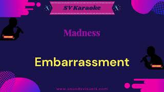 Madness  Embarrassment  Karaoke [upl. by Garate133]