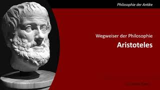 Aristoteles  Wegweiser der Philosophie [upl. by Aleydis]