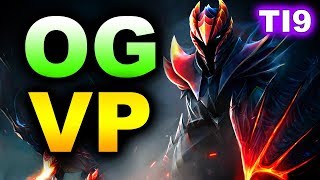 OG vs VP  ABSOLUTE DOMINATION  TI9 INTERNATIONAL 2019 DOTA 2 [upl. by Chisholm]