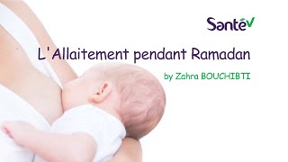 LAllaitement pendant Ramadan  Zahra BOUCHIBTI [upl. by Torey]