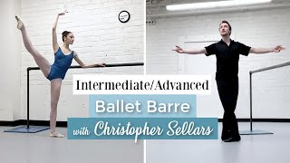 Intermediate Advanced Ballet Barre with Christopher Sellars  At Home Class  Kathryn Morgan [upl. by Ainod443]