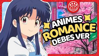 ANIMES DE ROMANCE QUE DEBES VER anime estrenosanime animedit [upl. by Yorgos587]