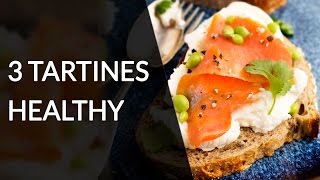 3 tartines diététiques pour le déjeuner  Recette Healthy [upl. by Onfroi]