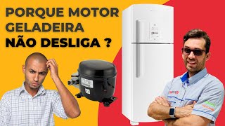 Descubra Por Que o Motor da Geladeira Não Desliga [upl. by Aeslek258]