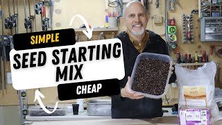 Making Your Own Seed Starting Mix  Simple mix using Coco Coir [upl. by Cawley850]