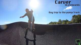 Carver Skateboards  A Day Trip to a new Pump Track Using the new GoPro 7 Black [upl. by Janerich803]