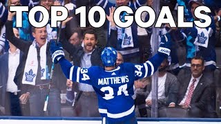 Top 10 Auston Matthews Career GoalsSo Far [upl. by Aiyekal]