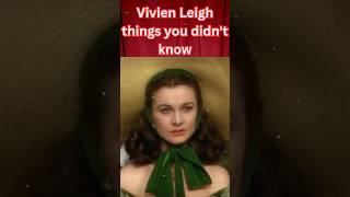 Vivien Leigh 6 Surprising Facts shorts [upl. by Irallih]