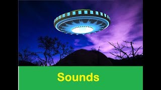 UFO Sound Effects All Sounds [upl. by Bernt596]