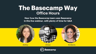 How the team creating Basecamp uses Basecamp  Basecamp Office Hours [upl. by Gascony]