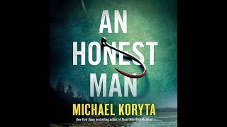 An Honest Man By Michael Koryta  Audiobook Mystery Thriller amp Suspense 🎧 [upl. by Giverin]