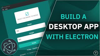 Create a Desktop App With JavaScript amp Electron [upl. by Eitsim]