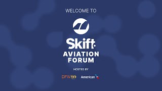 Skift Aviation Forum [upl. by Ayirp622]