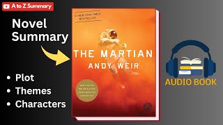 The Martian Book Summary amp Analysis  Plot  Themes  Characters  Audiobook Explanation [upl. by Kcid]