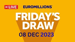 The National Lottery EuroMillions draw live Friday 08 Dec 2023  euromillions live tonight [upl. by Yenterb]