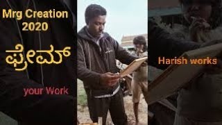 Frame YoUR Work  kannada short filmHarish SanthebachahalyBy Mrg [upl. by Ayoj]