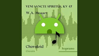 Veni Sancte Spiritus KV 47 All voices [upl. by Neela300]