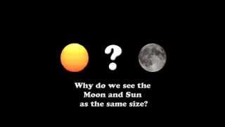 Why Do We See The Sun and The Moon as The Same Size [upl. by Yrrap]