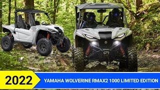 2022 Yamaha Wolverine RMAX2 1000 Limited Edition Review Specs Colors and Price [upl. by Yniar402]