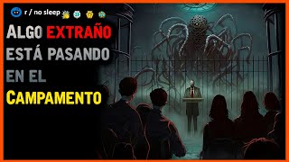 Algo extraño está pasando en el Campamento │ rNosleep HISTORIAS de TERROR de REDDIT [upl. by Jervis744]