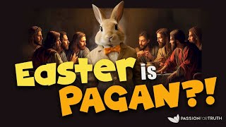 Passover vs Easter – The origins of Easter – Jim Staley [upl. by Ellak]