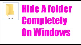 How to hide a Folder completely by CMD in windows 10 [upl. by Catherina400]