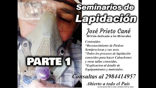 CURSO LAPIDACION PIEDRAS PRECIOSAS  RECONOCIMIENTO de MINERALES  Parte 1 [upl. by Ebeohp]