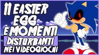 11 EASTER EGG E MOMENTI DISTURBANTI NEI VIDEOGIOCHI Settembre 2017 [upl. by Eissac]