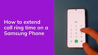 How To Extend Ring Time On a Samsung Phone Secret Code [upl. by Peery537]