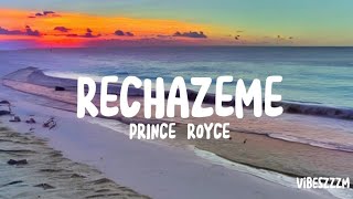 Rechazame  Prince Royce Lyrics [upl. by Cassidy]