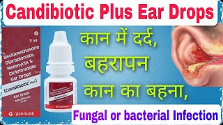 candidiotic ear drops  ear infection  Beclomethasone Dipropionate  Neomycin  Clotrimazole [upl. by Nosrettap]