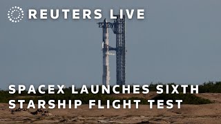 LIVE SpaceX launches sixth Starship flight test [upl. by Adanar]