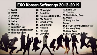 EXO 엑소 Korean Softsongs Playlist 20122019 [upl. by Euqinahs]