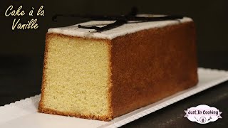 Recette du Cake Moelleux à la Vanille [upl. by Miculek]