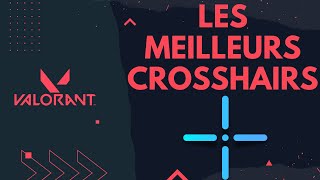 Les meilleurs Crosshairs sur Valorant avec les codes [upl. by Jaquenette]