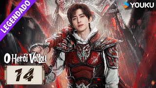 O Herói Voltou EP14 🔥 Ao Ruipeng  Zhang Yuxi  Jin Jia  Chen Zihan  Liu Meitong  YOUKU [upl. by Otilegna265]